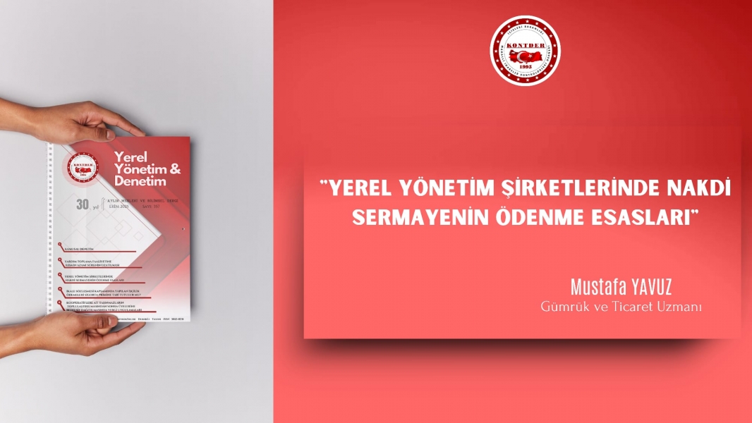 Yerel Yönetim Şirketlerinde Nakdi Sermayenin Ödenme Esasları